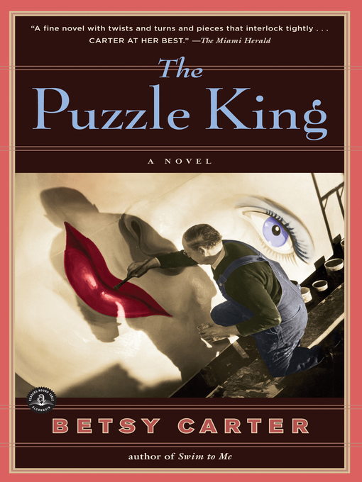 Title details for The Puzzle King by Betsy Carter - Available